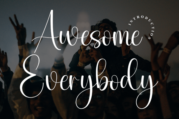 Awesome Everybody Font for Elegant Craft Projects