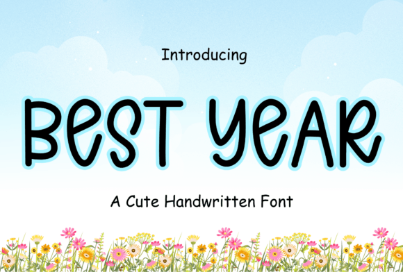 Best Year Font: Adding Joy to Digital Layouts