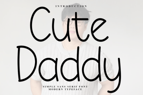 Cute Daddy Font: Soft Typography for Editorial Design