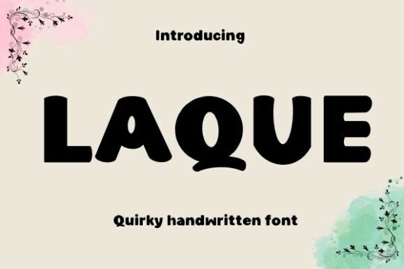 Laque Font: Elevating Digital Brand Identity