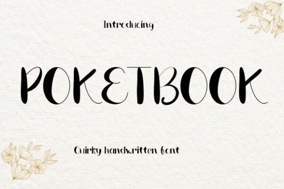 Poketbook Font Review: Handwritten Charm for Campaigns